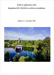 Guide to application of the Regulation (EU) 2016/424 on cableway installations