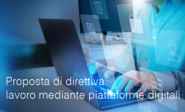 Proposta di direttiva lavoro mediante piattaforme digitali 
