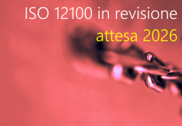 ISO 12100:2010 in revisione: attesa 2026