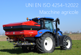 UNI EN ISO 4254-1:2022 - Macchine agricole