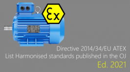 Directive 2014/34/EU ATEX:  List harmonised standards published in the OJ