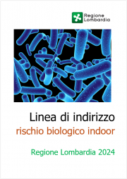 Linea di indirizzo per l’attivazione del Piano mirato di prevenzione rischio biologico indoor