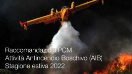 Raccomandazioni PCM Attività Antincendio Boschivo (AIB) stagione estiva 2022
