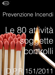 ebook Prevenzione Incendi: Le 80 attività soggette a controlli