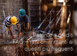 Patente a crediti - FAQ: Primi chiarimenti ai quesiti più frequenti