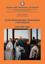 Conto Nazionale delle Infrastrutture e dei Trasporti - Anni 2021-2022