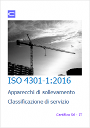 ISO 4301-1:2016 Classificazione di servizio apparecchi sollevamento