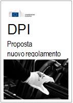 DPI Dispositivi di Protezione Individuale: La proposta di Regolamento del 27 Marzo 2014