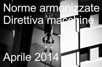 Norme armonizzate Direttiva macchine Aprile 2014