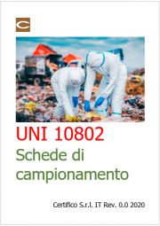 UNI 10802:2013 Campionamento dei rifiuti