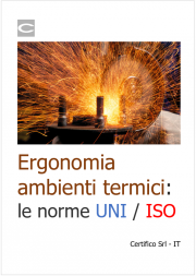 Ergonomia ambienti termici: le norme UNI / ISO