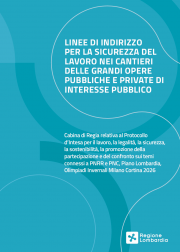 Linee di indirizzo per la sicurezza del lavoro nei cantieri delle grandi opere