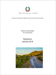 Relazione Vigilanza sulle Concessionarie Autostradali - Anno 2018