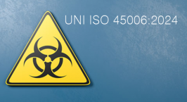 UNI ISO 45006:2024 SGSSL prevenzione e gestione malattie infettive 