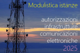 Modulistica istanze autorizzazioni infrastrutture comunicazioni elettroniche