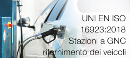 UNI EN ISO 16923:2018 | Stazioni a GNC