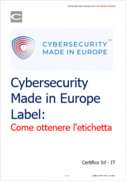 Cybersecurity Made in Europe Label: come ottenere l'etichetta