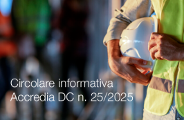 Circolare informativa Accredia DC n. 25/2025 Circolare informativa Accredia DC n. 25/2025
