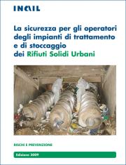 La sicurezza per operatori trattamento rifiuti solidi urbani