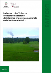 Indicatori di efficienza e decarbonizzazione del sistema energetico nazionale 