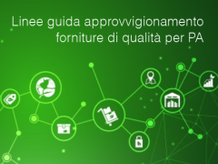 Linee guida approvvigionamento forniture di qualità per PA