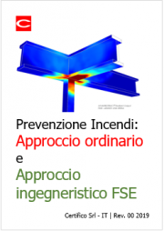 Prevenzione Incendi: Approccio ordinario e Approccio ingegneristico FSE