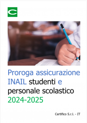 Proroga assicurazione INAIL studenti e personale scolastico 2024-2025