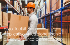 Ergo Toolkit Suite / Nuovo applicativo valutazione rischio da sovraccarico biomeccanico