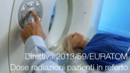 Dose radiazioni pazienti:  direttiva 2013/59/Euratom 