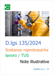 D.lgs 135/2024 Sostanze reprotossiche lavoro / TUS - Note illustrative