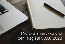 Proroga smart working per i fragili al 30.06.2023