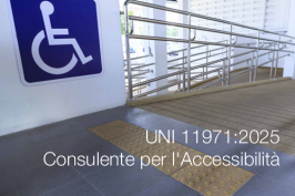 UNI 11971:2025 - Access Advisor / Consulente per l'Accessibilità