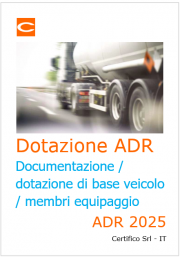 Dotazione ADR - Documentazione / dotazione di base veicolo e membri equipaggio