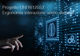 Progetto UNI1612553 | Ergonomia dell’interazione uomo-sistema