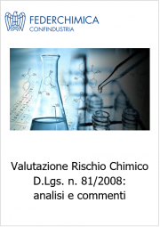 La Valutazione Rischio Chimico D.Lgs. n. 81/2008: analisi e commenti
