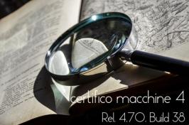 Certifico Macchine 4 (Rel. 4.7.0 Build 38) - Patch 05 