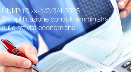 UNI/PdR xx-1/2/3/4:2025 - Semplificazione dei controlli amministrativi sulle attività economiche