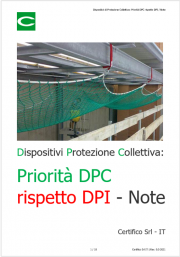 Dispositivi di Protezione Collettiva: Priorità DPC rispetto DPI / Note