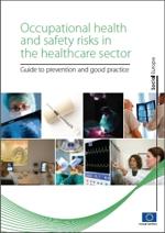 Guide - Occupational health and safety risks in the healthcare sector