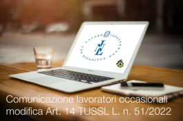 Comunicazione lavoratori occasionali: modifica Art. 14 TUSSL nella Legge n. 51/2022