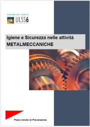 Igiene e Sicurezza nelle attività metalmeccaniche