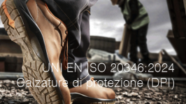 UNI EN ISO 20346:2024 | Calzature di protezione (DPI)