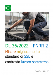 DL PNRR 2: Misure miglioramento standard di SSL e contrasto lavoro sommerso