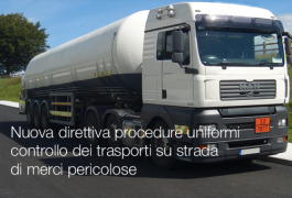 Nuova direttiva procedure uniformi in materia di controllo dei trasporti su strada di merci pericolose