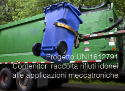 Progetto UNI1612791 | Contenitori raccolta rifiuti idonei alle applicazioni meccatroniche