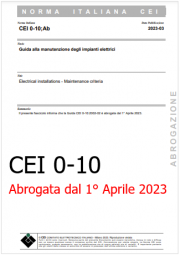 CEI 0-10 Abrogata dal 1° Aprile 2023