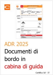 ADR 2025: Documenti di bordo in cabina di guida ADR 2025: Documenti di bordo in cabina di guida
