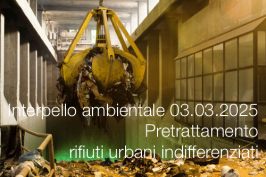 Interpello ambientale 03.03.2025 - Pretrattamento rifiuti urbani indifferenziati