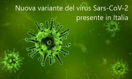 Nuova variante del virus Sars-CoV-2 presente in Italia