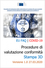 EU FAQ | COVID-19: Procedure di valutazione conformità Stampa 3D